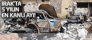 Irak'ta 5 yılın en kanlı ayı!