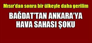 Bağdat, "Kürdistan hava sahası"nı Türkiye'ye  kapattı