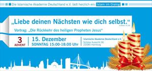 "Liebe deinen Nächsten wie dich selbst" - Vortrag über die Rückkehr des geehrten Propheten Jesus (AS)