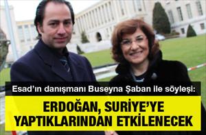 "Erdoğan, Suriye’ye yaptıklarından etkilenecek"