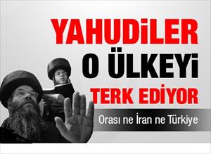 Yahudiler o ülkeyi terk ediyor