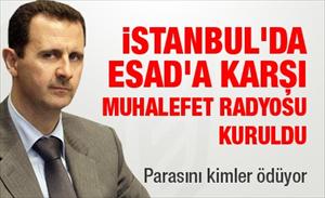 İstanbul'dan Esad'a karşı muhalefet radyosu