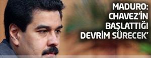 Chavez’in başlattığı devrim devam edecek