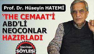 'The Cemaat'i ABD'li Neoconlar hazırladı