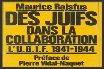 L’UGIF (ex-CRIF) a-t-il collaboré avec la Gestapo pour lister les Juifs ?