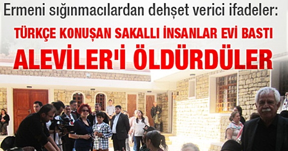 Türkçe konuşan sakallılar Alevileri öldürdü