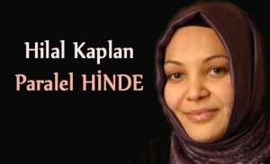 Hilal Kaplan: Paralel HİNDE