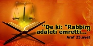 Nasıl Bir Dünya ? -1- (Adalet)