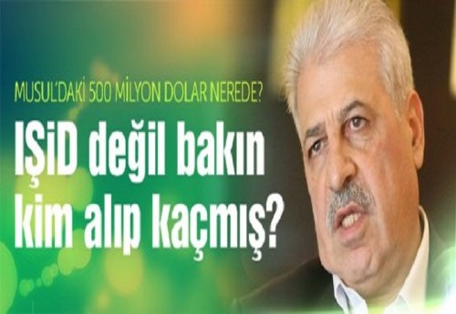 Musul’da 500 milyon doları IŞİD değil bakın kim almış?