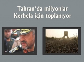 Tahran’da milyonlar Kerbela için toplanıyor