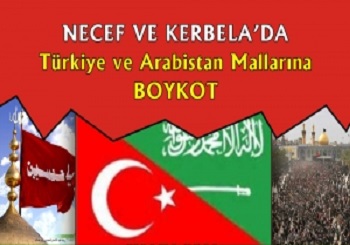 Necef ve Kerbela’da Arabistan ve Türkiye malları boykot edildi