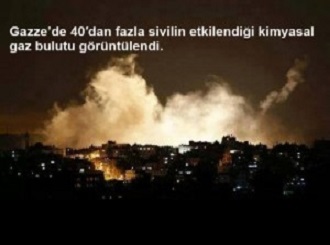 İsrail Kimyasal Silah Kullanıyor