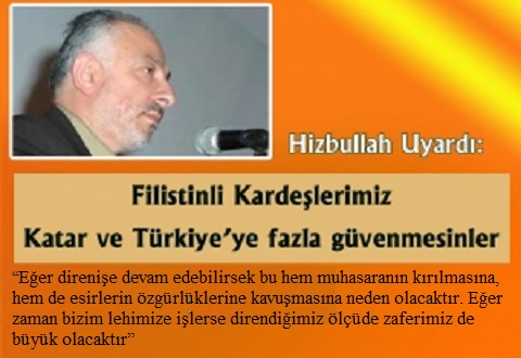 Filistinli Kardeşlerimiz Katar ve Türkiye'ye Fazla Güvenmesinler