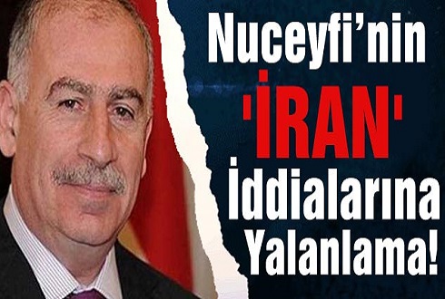 Nuceyfi’nin 'İran' İddialarına Yalanlama!
