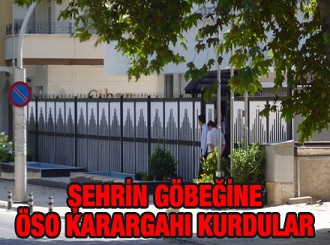 Şehrin göbeğine ÖSO karargâhı kurdular