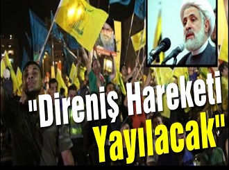 "Direniş Hareketi Yayılacak"