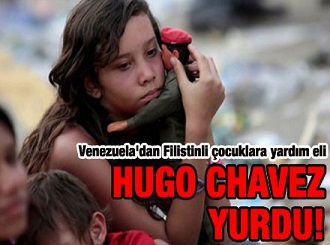 Venezuela'dan Filistinli çocuklara Hugo Chavez Yurdu! / Foto
