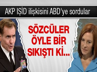 AKP IŞİD ilişkisini ABD'ye sordular