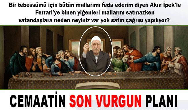 Cemaatin son vurgun planı ortaya çıktı