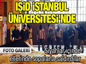 IŞİD İstanbul Üniversitesi'nde / Foto