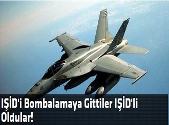 IŞİD'i Bombalamaya Gittiler IŞİD'li Oldular!