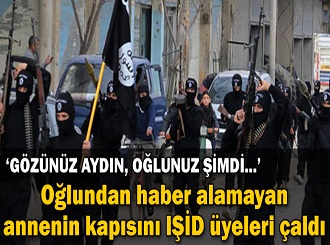 'Gözünüz aydın, oğlunuz şimdi cennette'
