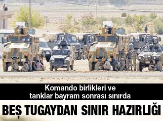 Beş tugaydan sınır hazırlığı