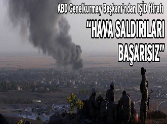 ABD Genelkurmay Başkanı’ndan IŞİD itirafı