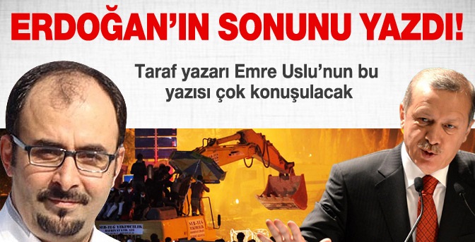 Emre Uslu, Erdoğan'ı 'bekleyen sonu' yazdı!