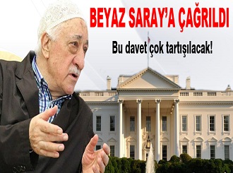 Fethullah Gülen Beyaz Saray'a çağrıldı