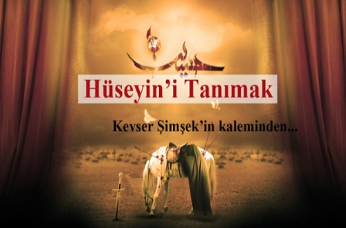 Hüseyin'i Tanımak...