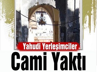 Yahudi Yerleşimciler Camiyi Yaktı