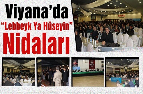 Viyana`da “ Lebbeyk Ya Hüseyin” Nidaları / Foto