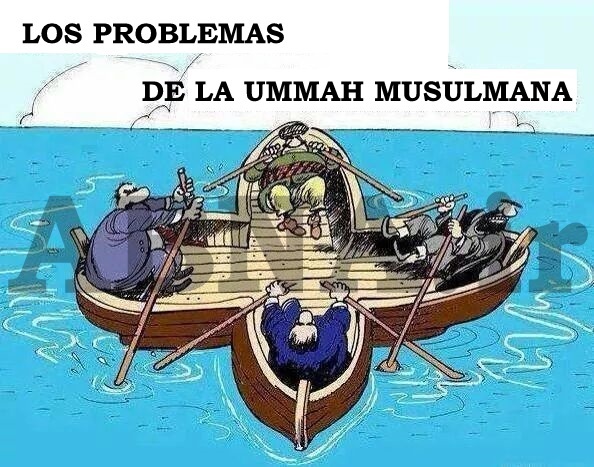 Los Problemas de la UMMAH Musulmana; la Desunión