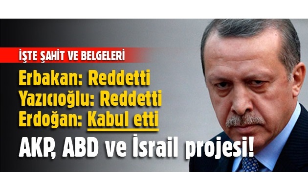 ABD-İsrail projesinin diğer baş aktörü Gül!