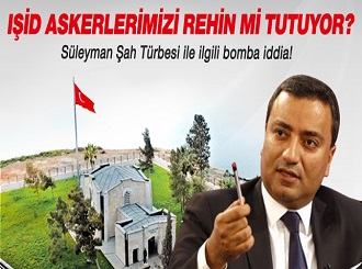 Süleyman Şah Türbesi ile ilgili şok iddia