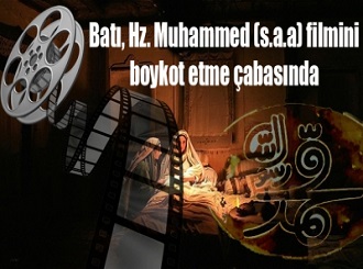 Batı, Hz. Muhammed (s.a.a) filmini boykot etme çabasında