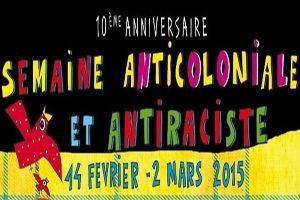  La Semaine anticoloniale et antiraciste fête ses 10 ans