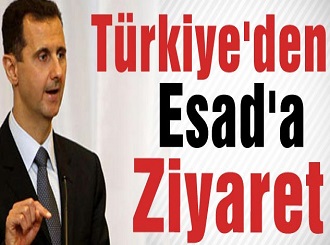 Türkiye'den Esad'a Ziyaret