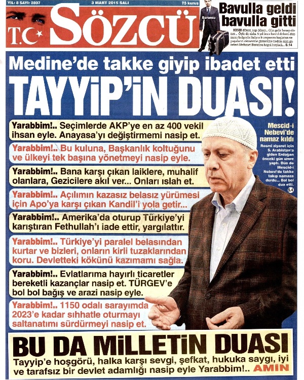 Sözcü'nün Bugünkü Manşeti: "Tayyip'in Duası!" / Yorumsuz