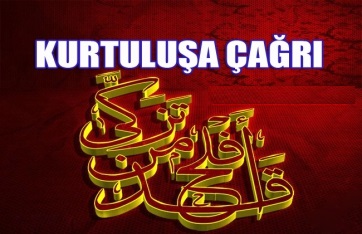 Kurtuluşa Çağrı