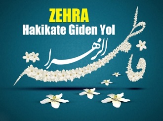 Zehra - Hakikate Giden Yol