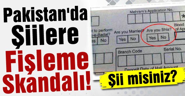Pakistan'da Şiilere Fişleme Skandalı!