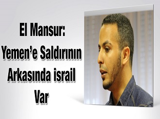 'Yemen'e saldırının arkasında israil var'