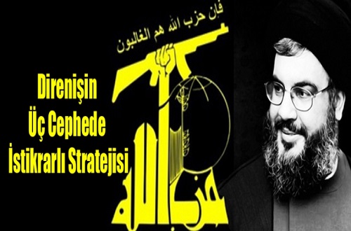 Direnişin Üç Cephede İstikrarlı Stratejisi