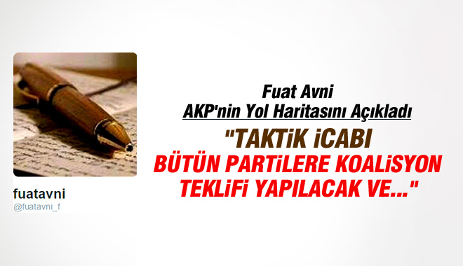 Fuat Avni AKP'nin İzleyeceği Yol Haritasını Açıkladı