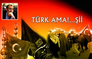 TÜRK AMA!…Maalesef...Şİİ