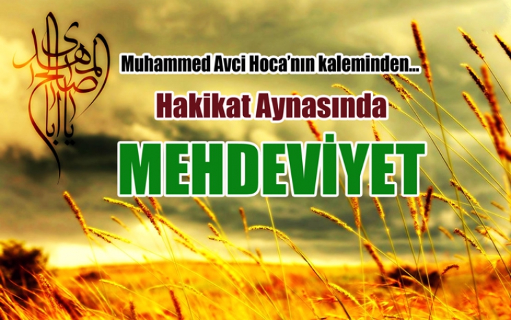 Hakikat Aynasında Mehdeviyet