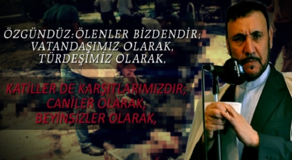 Özgündüz: Bu Vahşeti Şiddetle Kınıyorum!