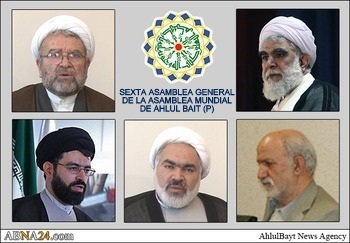 “Comités y Funcionarios Ejecutivos de la 6ª Asamblea General de la Asamblea Mundial de Ahlul Bait (P)” 